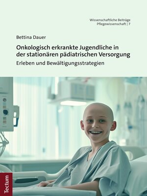 cover image of Onkologisch erkrankte Jugendliche in der stationären pädiatrischen Versorgung
